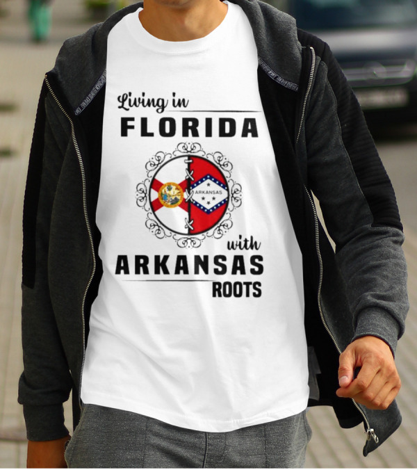 Living In Florida With Arkansas Roots Emblem Featuring State Seals And Flags T-Shirt