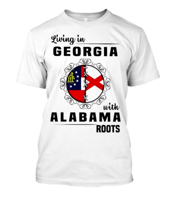 Living In Georgia Embracing Alabama Heritage With State Flag Symbols T-Shirt