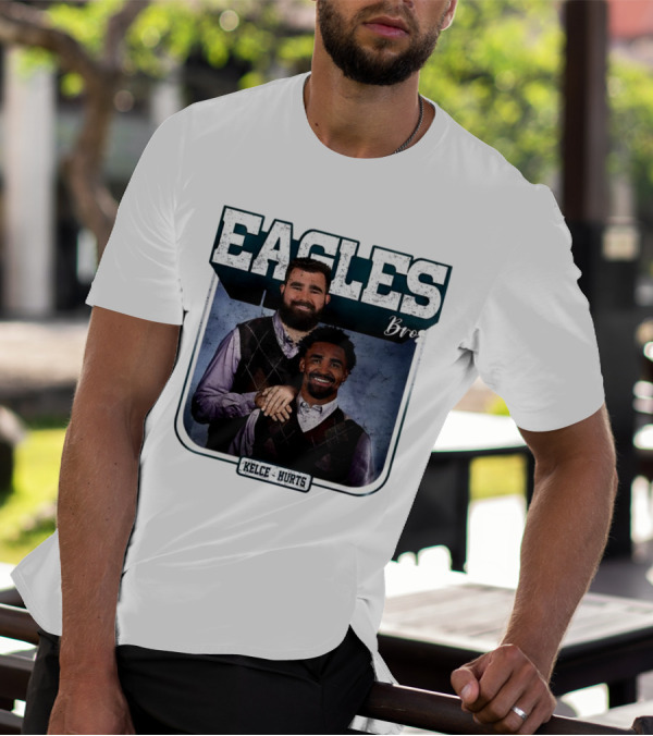 Eagles Bro Kelce Hurts Step Brothers T-Shirt