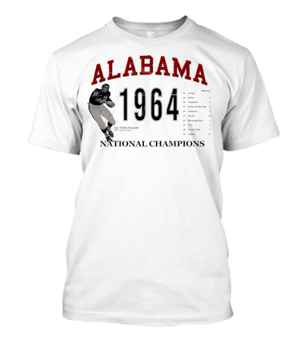 Alabama 1964 National Champions Joe Willie Namath Football Legend T-Shirt