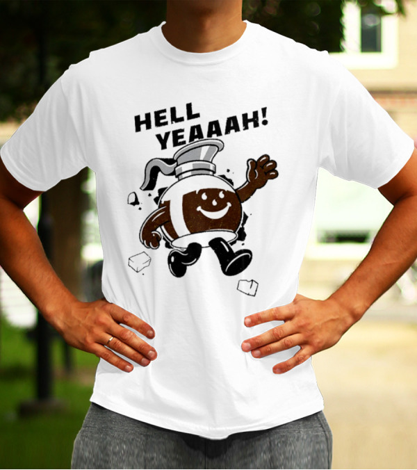 HELL YEAAAH FOR COFFEE MASCOT RUNNING ENTHUSIASTICALLY WITH ICE CUBES T-Shirt