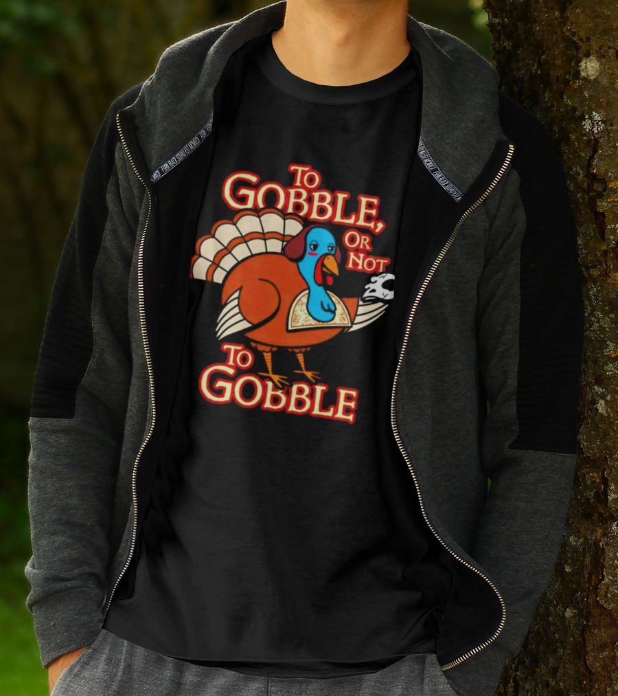 To Gobble Or Not To Gobble Turkey With Shakespearean Skull T-Shirt