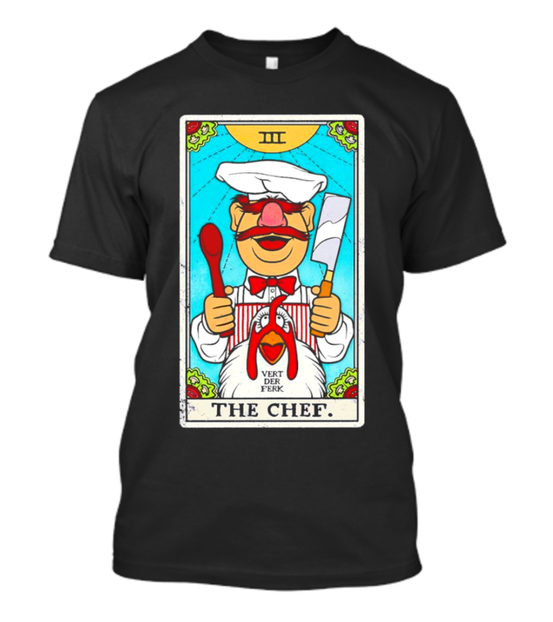 The Chef Tarot Card Vert Der Ferk Spoon Cleaver Chicken T-Shirt