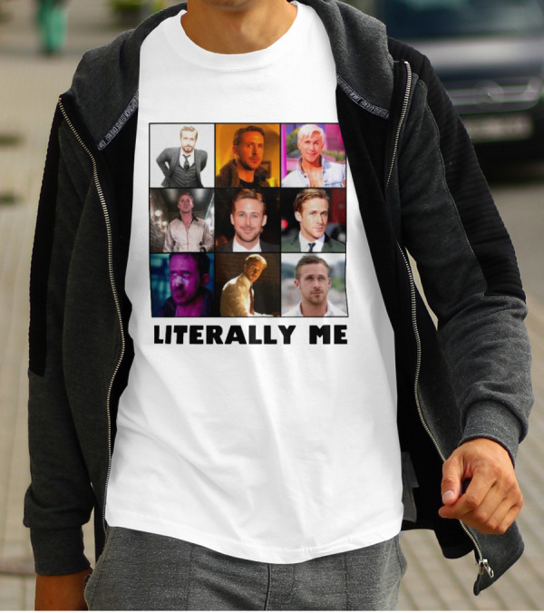 Ryan Gosling Literally Me Nine Image Collage T-Shirt
