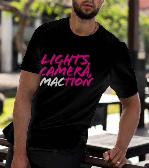 Lights Camera Maction Bold Neon Pink T-Shirt