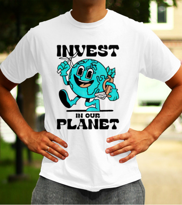 Invest In Our Planet Earth T-Shirt