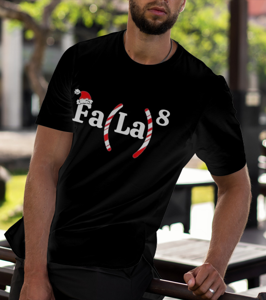 Fa La 8 Christmas Santa Hat Candy Cane T-Shirt