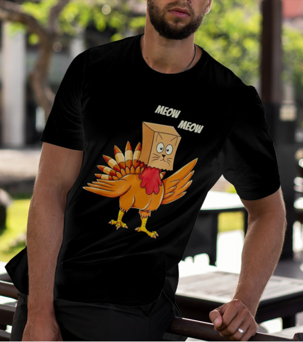 Meow Meow Turkey Cat Thanksgiving T-Shirt