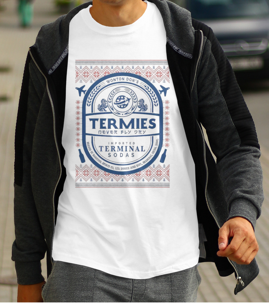 Termies Never Fly Dry Wonton Don’s Imported Terminal Sodas Patterned T-Shirt