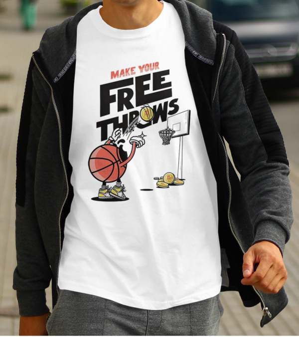 Make Your Free Throws Basketball Cartoon Coin Scoring T-Shirt