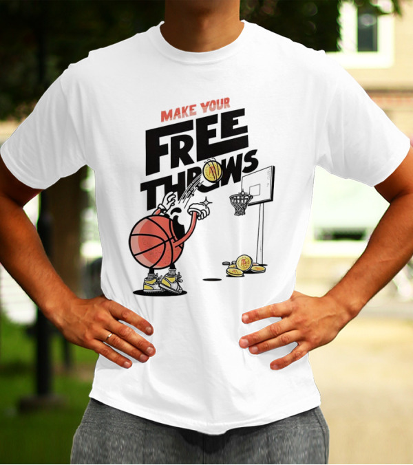 Make Your Free Throws Basketball Cartoon Coin Scoring T-Shirt