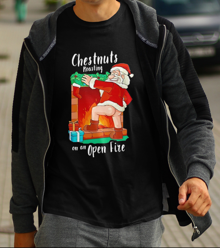 Chestnuts Roasting On An Open Fire Santa Claus Christmas T-Shirt