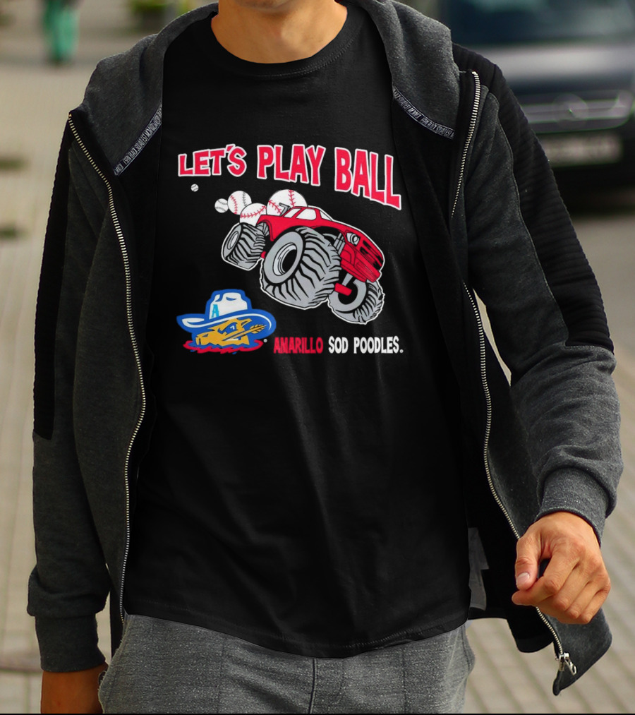 Let's Play Ball Amarillo Sod Poodles Monster Truck Baseball T-Shirt