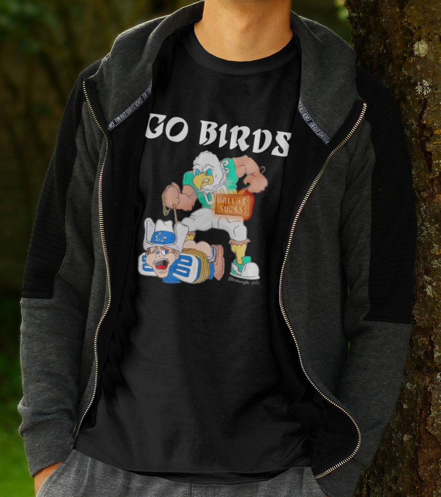 Go Birds Dallas Sucks Football Rivalry Mascot Battle T-Shirt