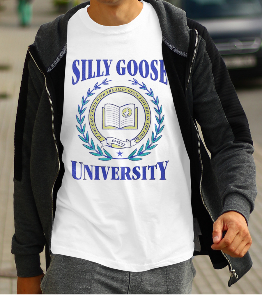 Silly Goose University Educated With The Silly Goose Stay Out Of The Pond T-Shirt