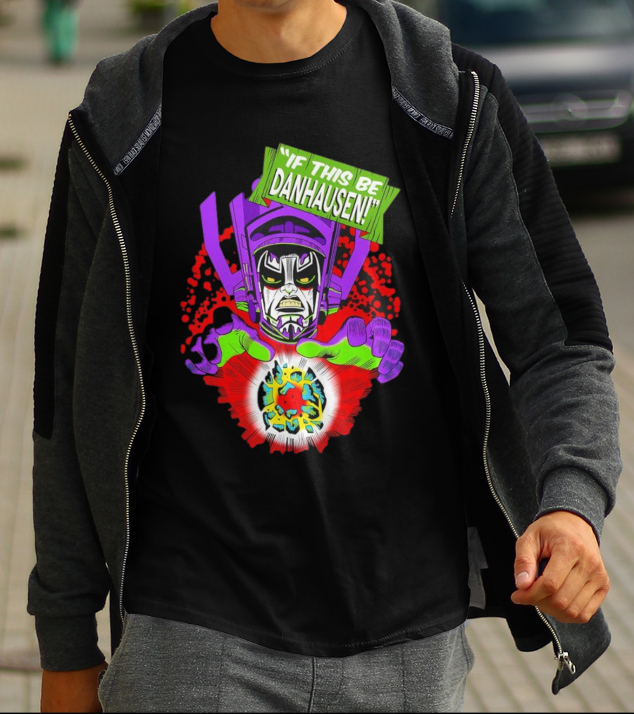 If This Be Danhausen Cosmic Power Character T-Shirt