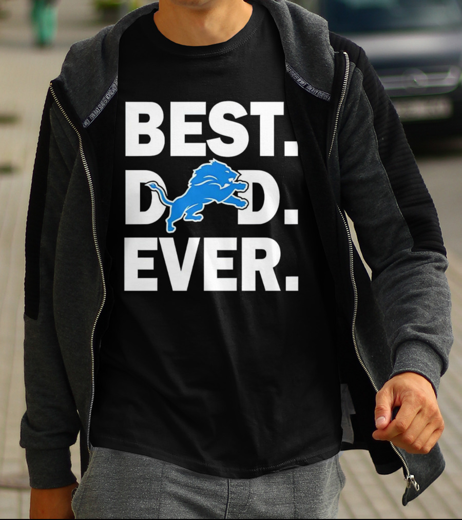 Best Detroit Lions Dad Ever T-Shirt