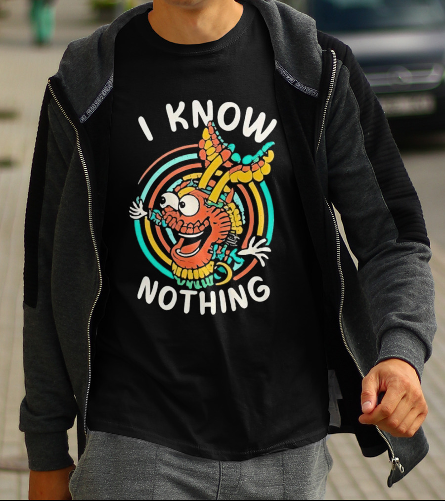 I Know Nothing Vibrant Cartoon Creature With Colorful Swirls T-Shirt