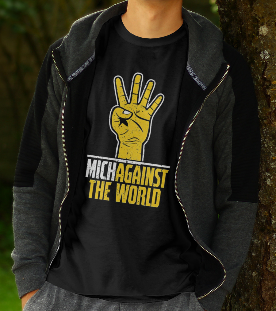 Mich Against The World Football Fan Hand T-Shirt