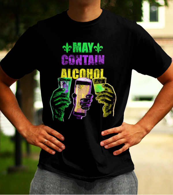 May Contain Alcohol Fleur-de-Lis Colorful Drink Glasses T-Shirt