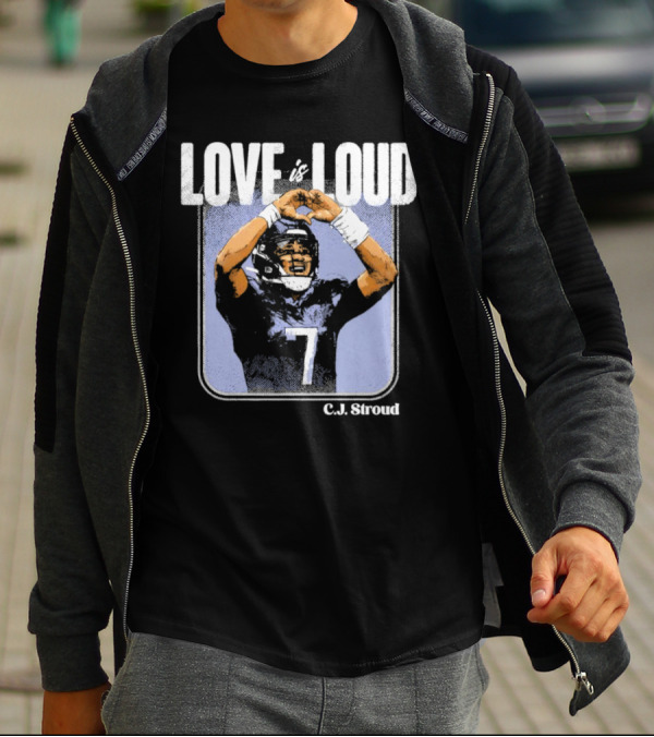 C.J. Stroud Love Is Loud Football Number 7 T-Shirt