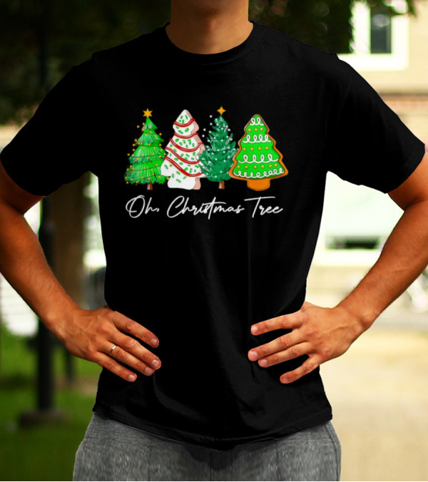 Oh Christmas Tree Festive Evergreen Cookie Display T-Shirt