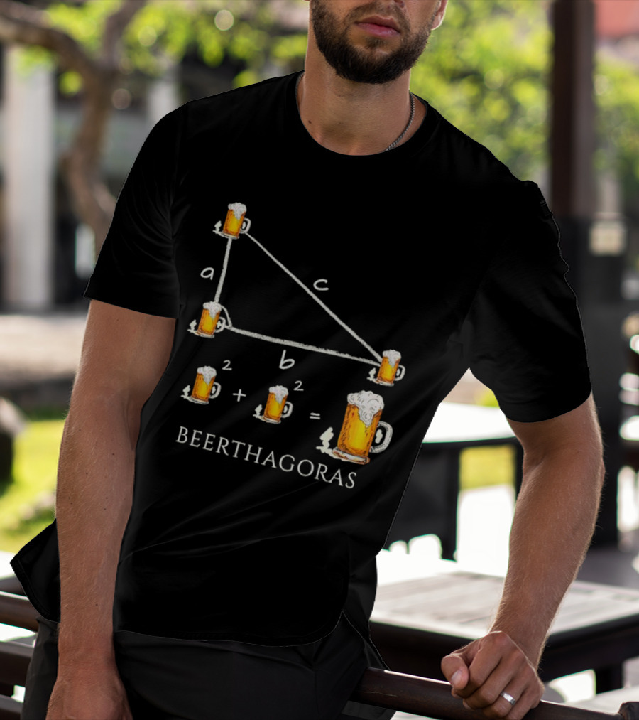 Beerthagoras Theorem Math Pythagoras Beer Mugs Equation T-Shirt
