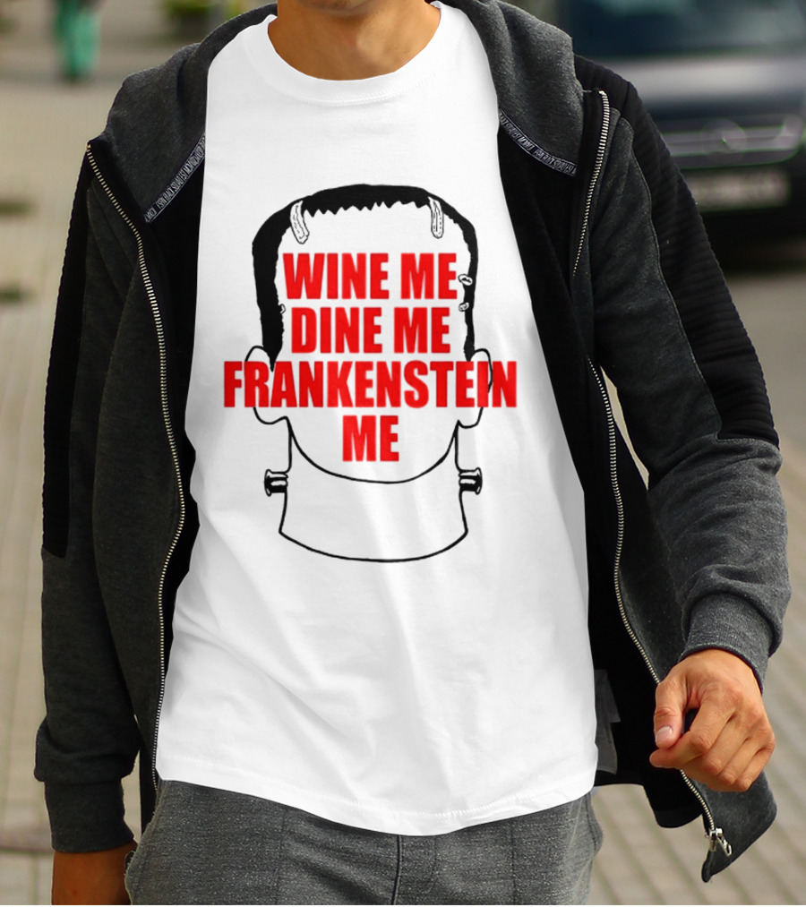 Scott Steiner Wine Me Dine Me Frankenstein Me Monster Head T-Shirt