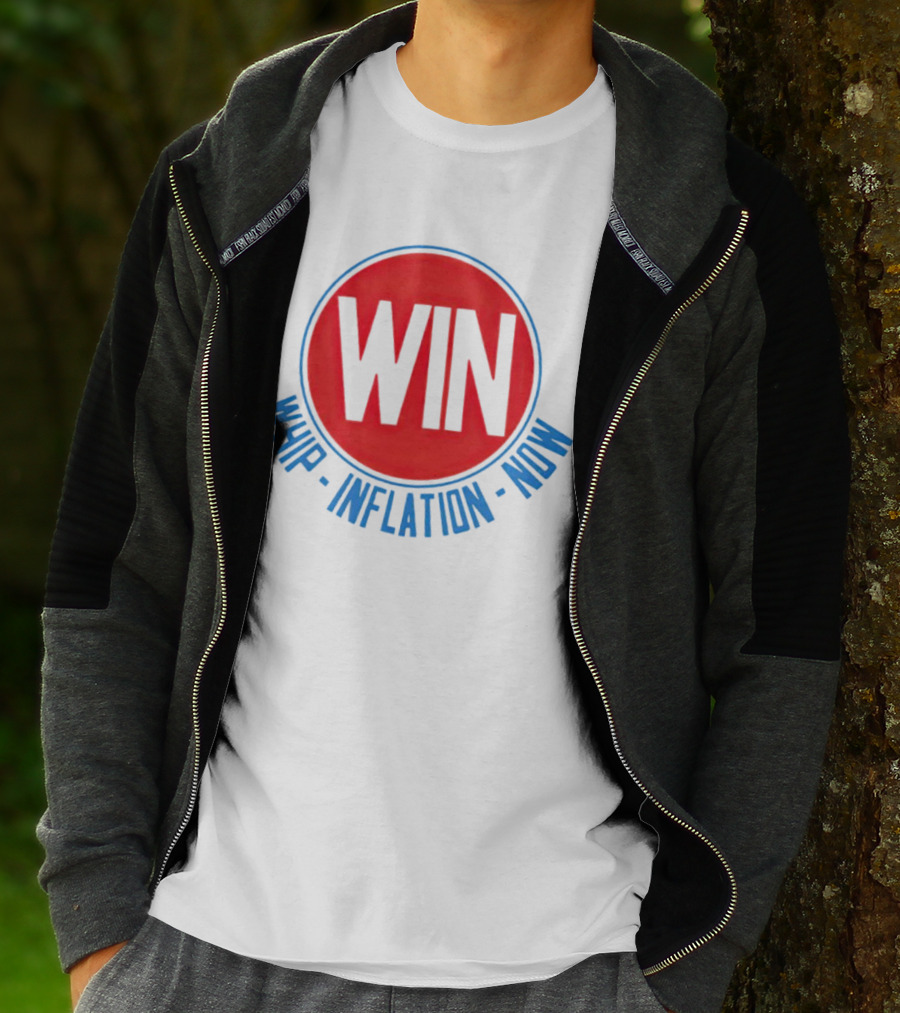 WIN Whip Inflation Now Retro Political Campaign T-Shirt