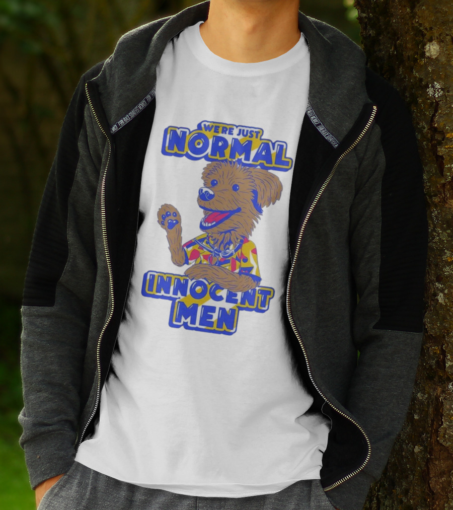We're Just Normal Innocent Men Happy Dog In Colorful T-Shirt