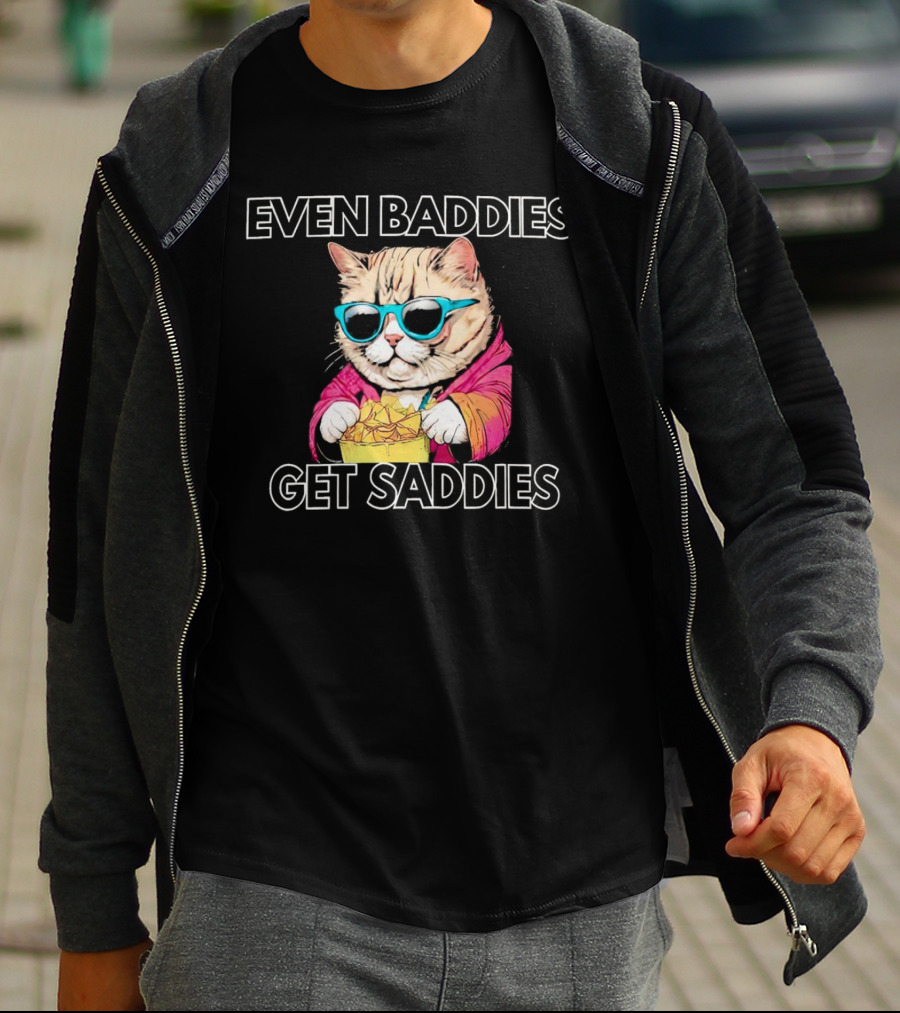 Even Baddies Get Saddies Cool Cat With Sunglasses Eating Chips T-Shirt