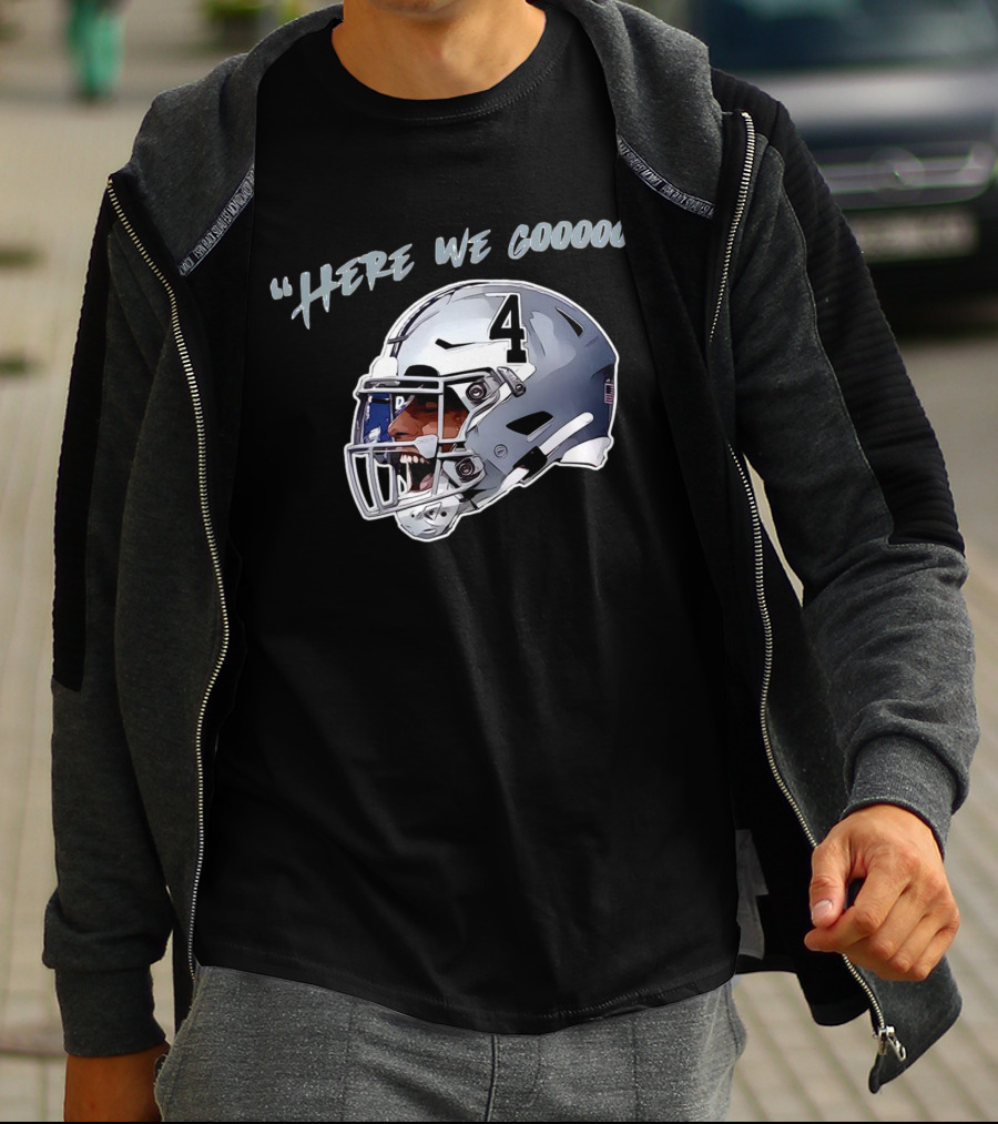 Here We Gooooo Dak Prescott Number 4 Helmet T-Shirt