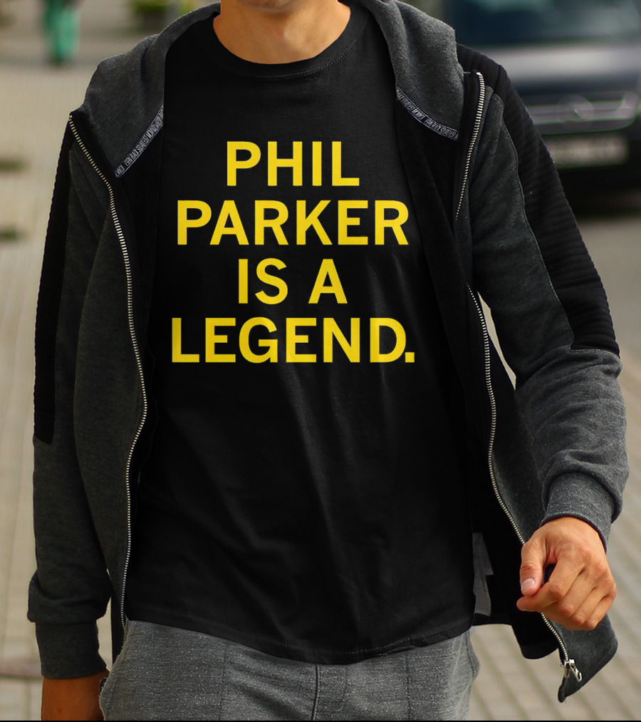 Phil Parker Is A Legend Iowa Hawkeyes T-Shirt