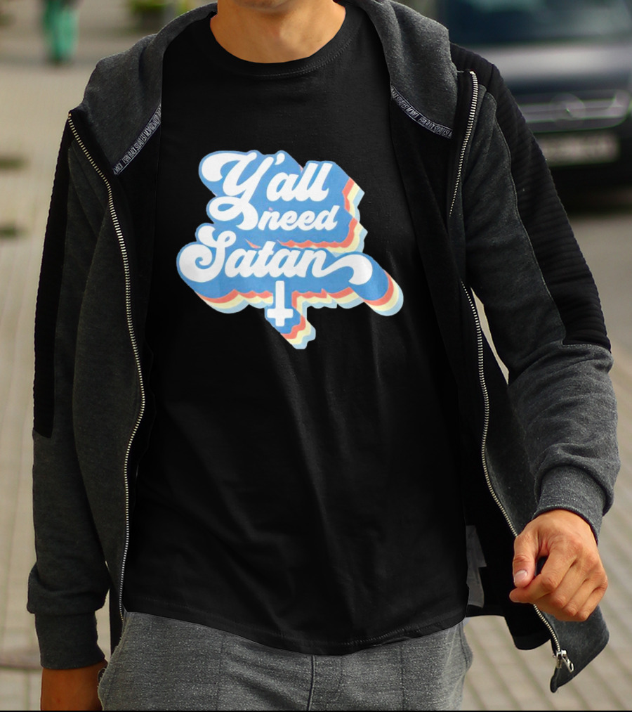 Y’all Need Satan Retro Style Text With Inverted Cross T-Shirt
