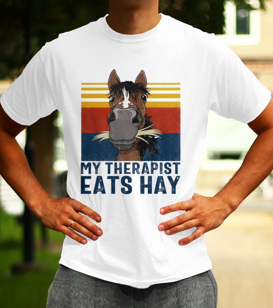My Therapist Eats Hay Horse Vintage T-Shirt
