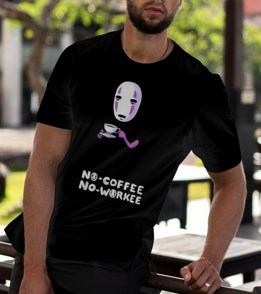 Spirited Away No Face No Coffee No Workee T-Shirt