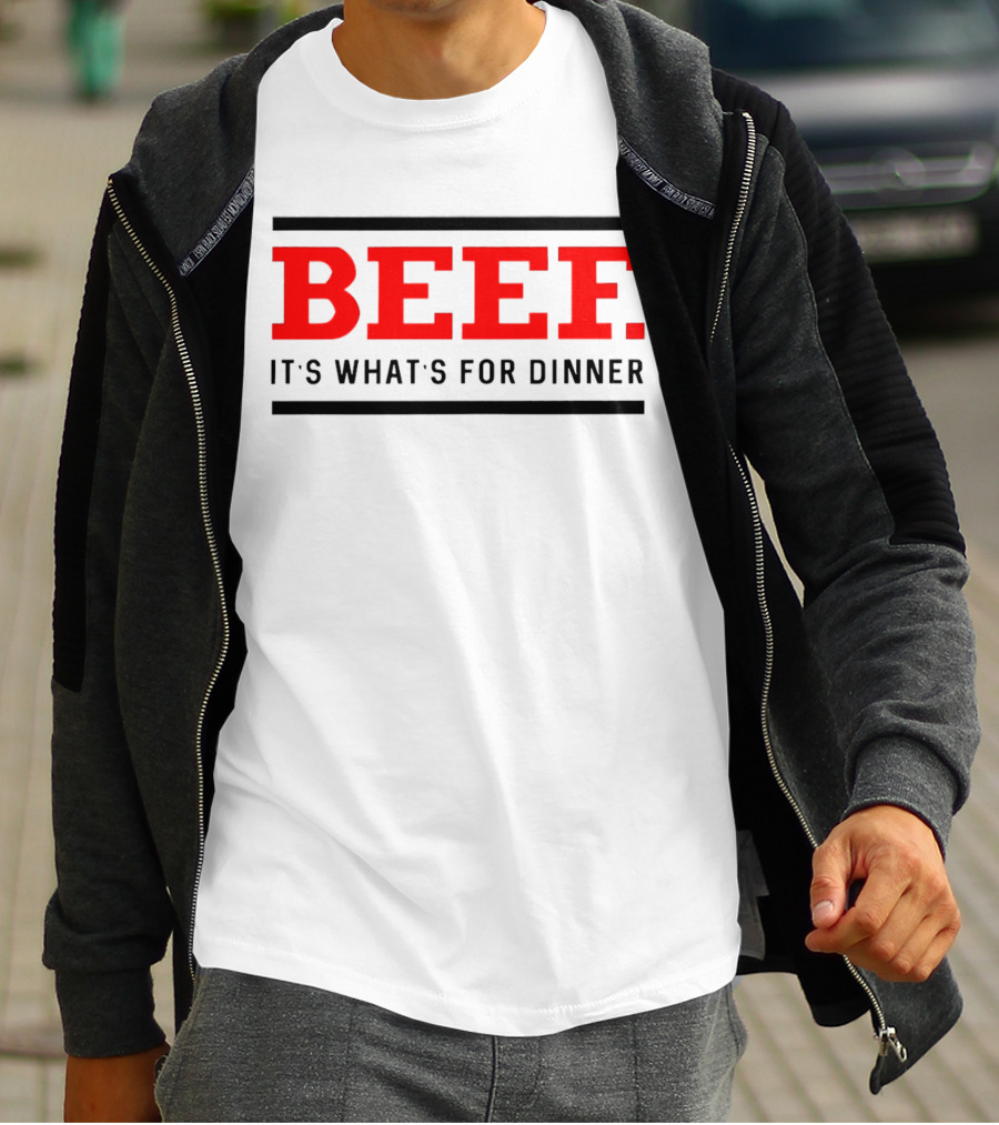 BEEF It's What's For Dinner T-Shirt