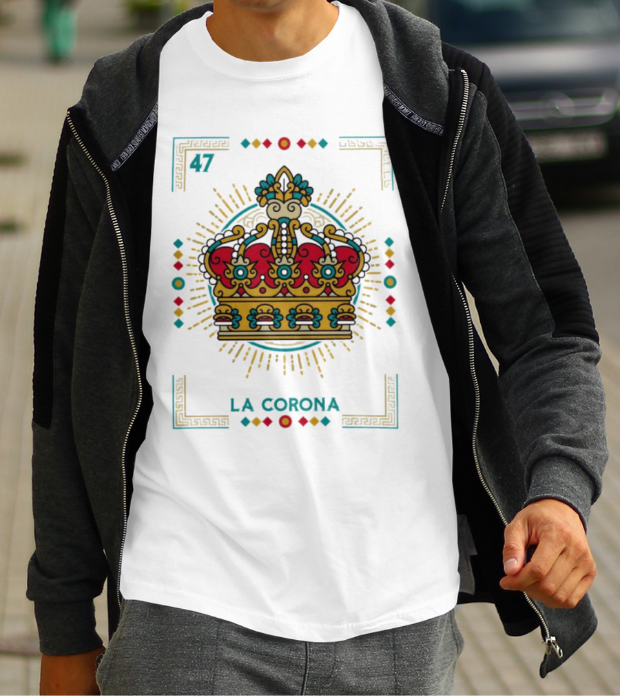 La Corona 47 Mexican Loteria Card Crown T-Shirt
