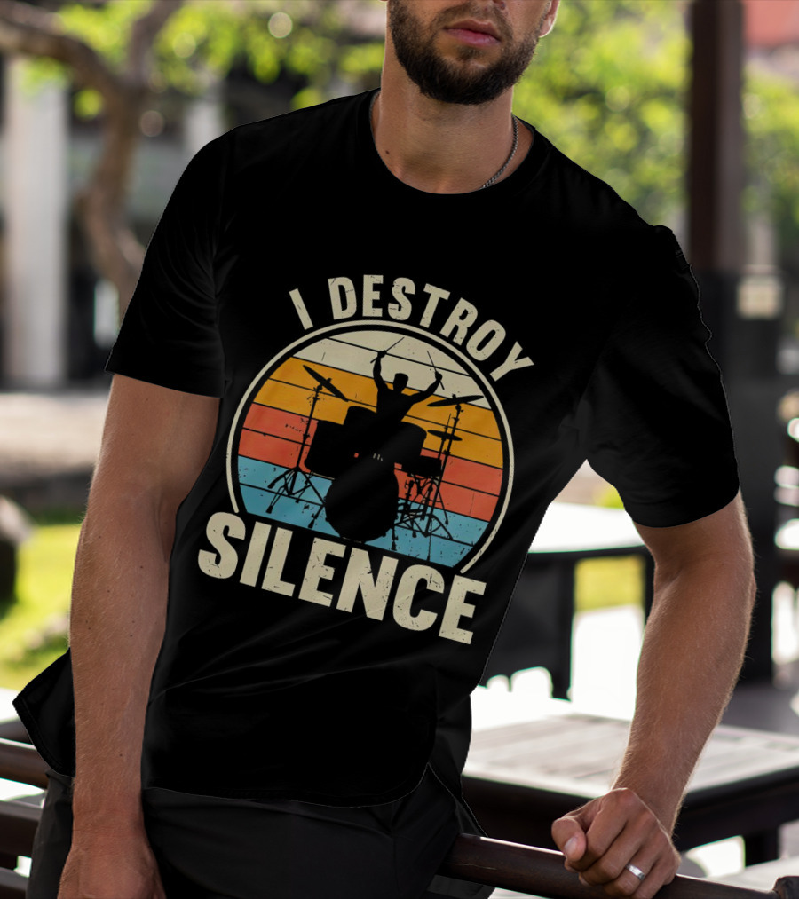 I Destroy Silence Drummer Vintage Sunset T-Shirt
