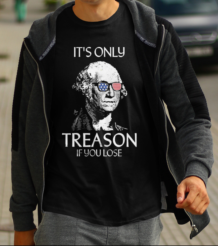 George Washington It's Only Treason If You Lose Retro American Flag Sunglasses T-Shirt