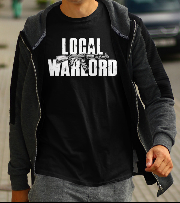Local Warlord AK-47 T-Shirt