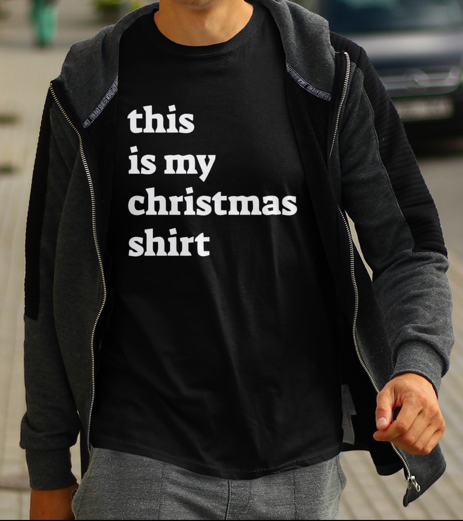 This Is My Christmas T-Shirt