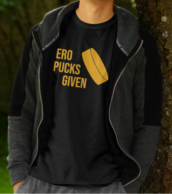 Zero Pucks Given Hockey Puck T-Shirt