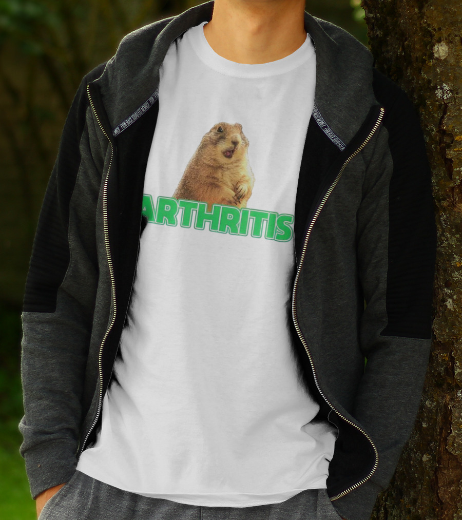 Arthritis Prairie Dog Silly Expression T-Shirt