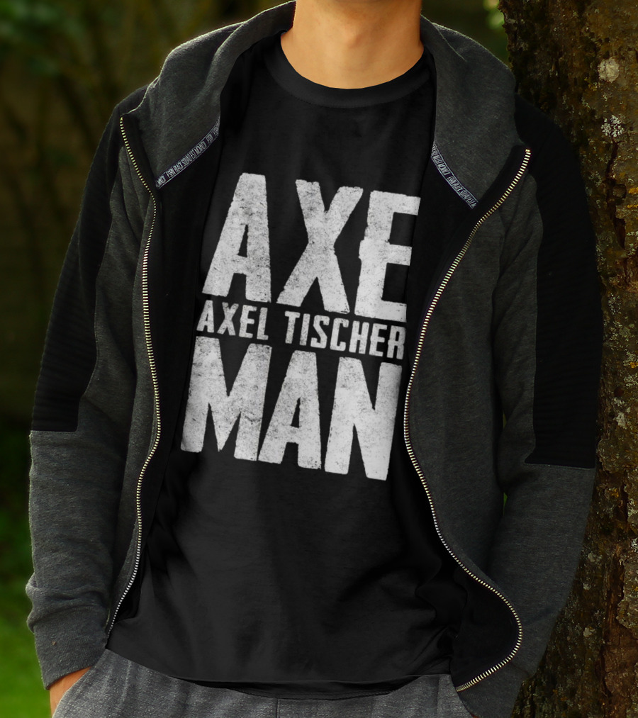 Axeman Axel Tischer Man T-Shirt