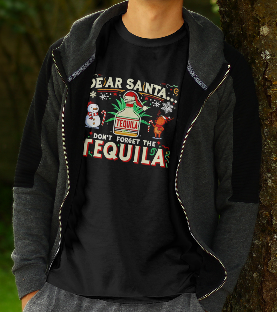 Dear Santa Festive Tequila Christmas Request Snowman Reindeer T-Shirt