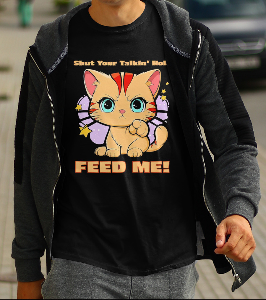 Shut Your Talkin' Hole Feed Me Starry Cute Cat T-Shirt
