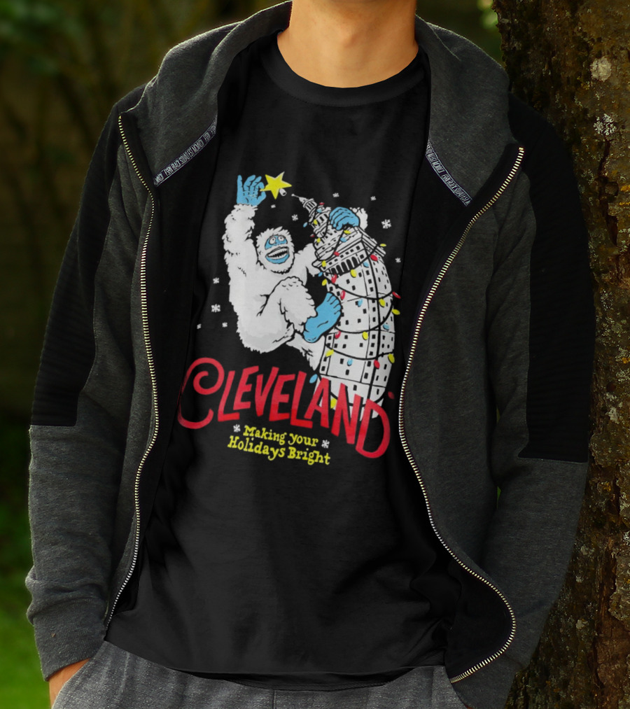 Cleveland Abominable Snowman Making Your Holidays Bright T-Shirt