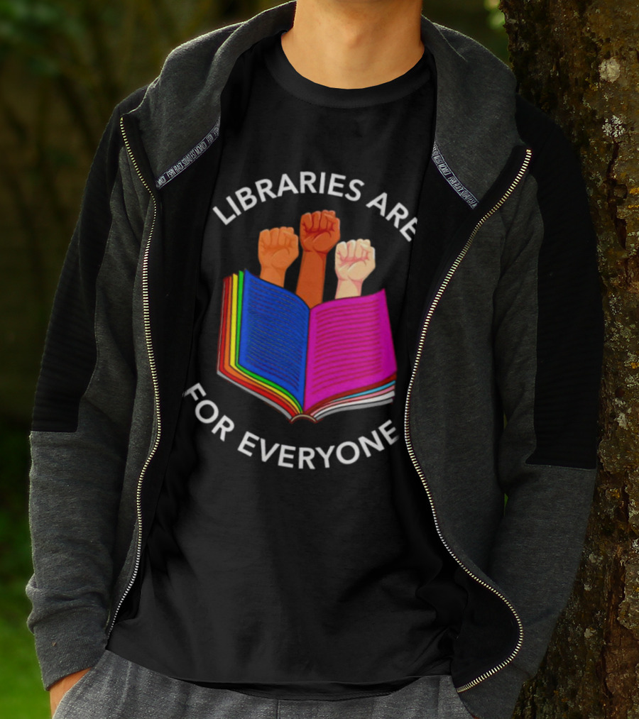 Libraries Are For Everyone United Strong Fists Open Book T-Shirt