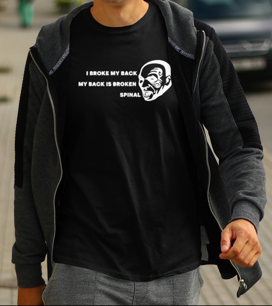 Jeff Passan I Broke My Back My Back Is Broken Spinal Face T-Shirt